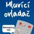 Mluvící dálkový ovladač mužů